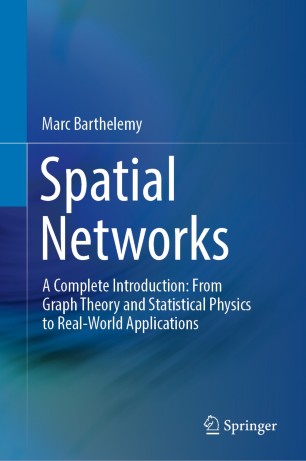 A new book written by Marc Barthélémy about spatial networks