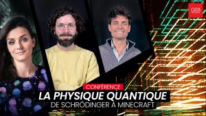 La mécanique quantique expliquée sur Youtube le 12 juin à 19h